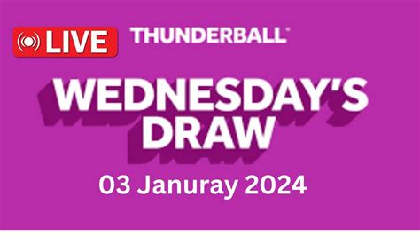 thunderball results for tonight youtube wednesday time